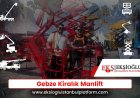 Gebze Manlift Kiralama
