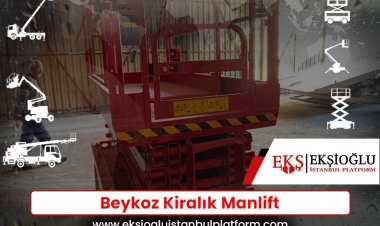 Beykoz Kiralık Manlift