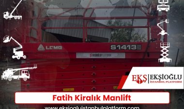 Fatih Kiralık Manlift