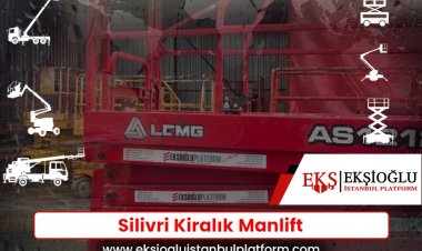 Silivri Kiralık Manlift