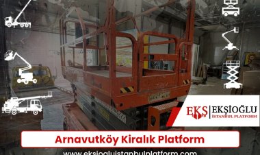 Arnavutköy Kiralık Platform