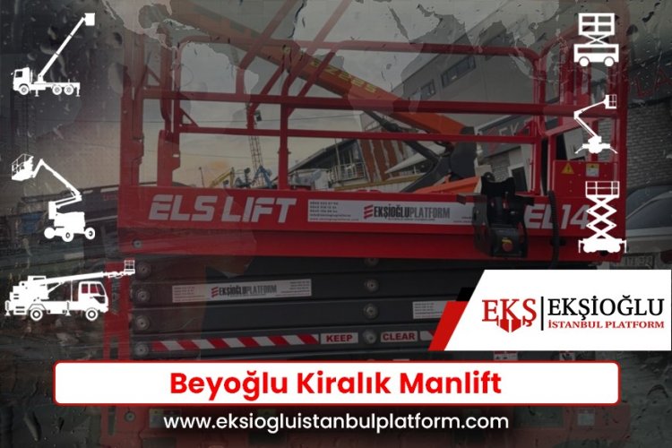 Beyoğlu Kiralık Manlift