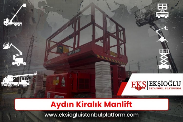 Aydın Kiralık Manlift