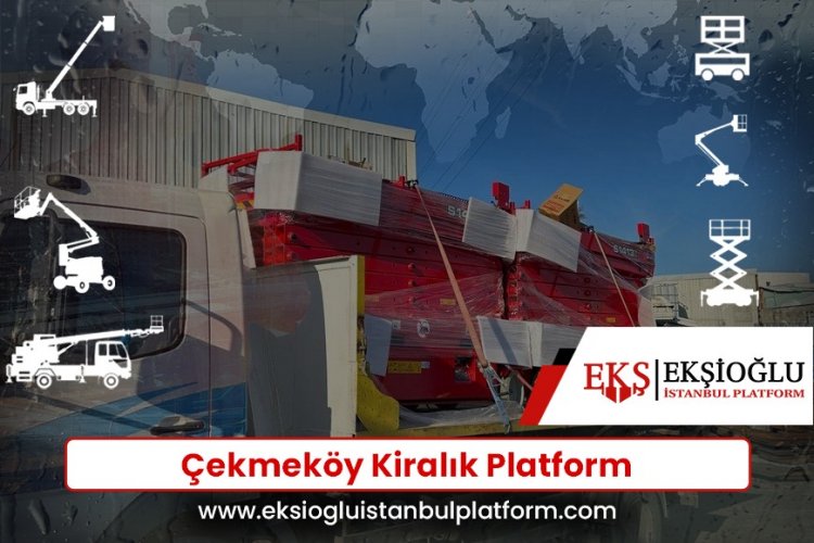 Çekmeköy Kiralık Platform