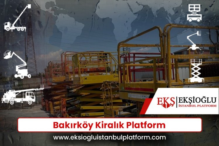 Bakırköy Kiralık Platform