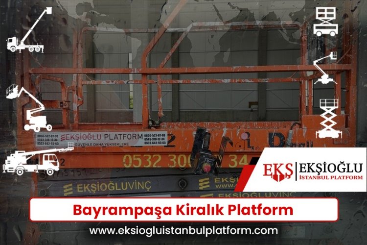 Bayrampaşa Kiralık Platform