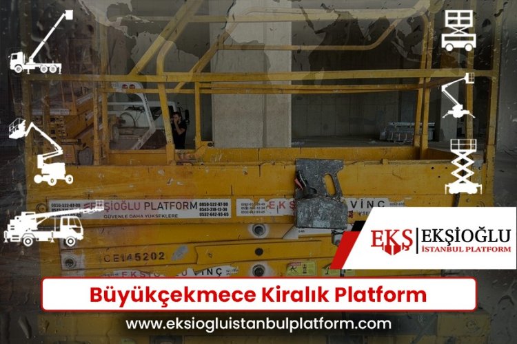 Büyükçekmece Kiralık Platform