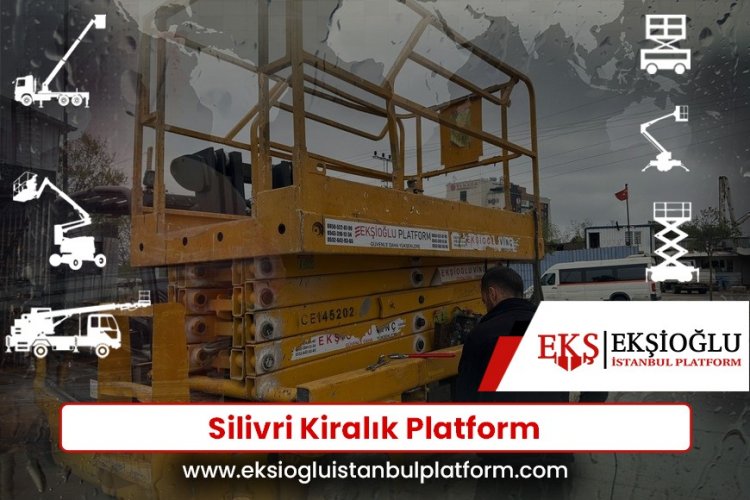 Silivri Kiralık Platform